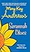 Savannah Blues by Mary Kay Andrews