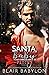 Santa, Baby by Blair Babylon