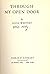 Rare Antique Through My Open Door [Hardcover] WHITNEY, Lucia by Lucia Whitney