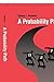 A Probability Path 1st 1998. 3rd pr edition by Resnick, Sidney (1999) Paperback