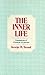 The Inner Life: Foundations of Christian Mysticism