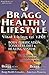 Bragg Healthy Lifestyle by ...