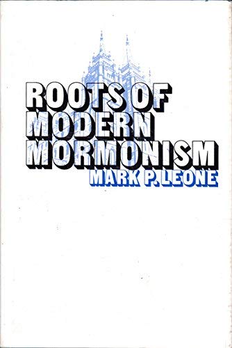 Roots of Modern Mormonism (Hardcover)