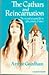 The Cathars and Reincarnation: The Record of a Past Life in 13th Century France (A Quest Book)