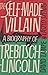 The Self-Made Villain: a bi...
