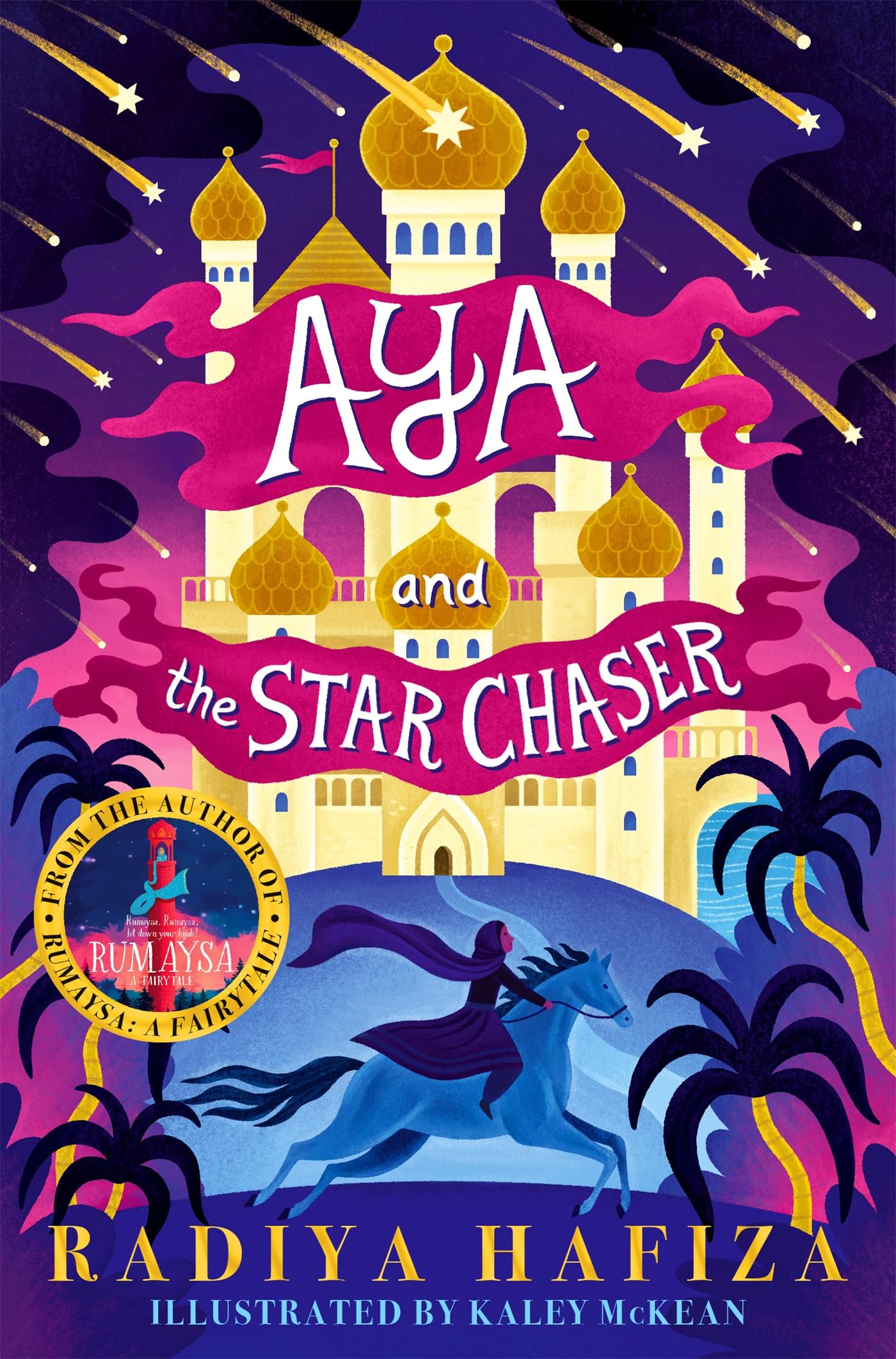 Aya and the Star Chaser: South Asian magic in this gothic fairytale adventure (Kindle Edition)