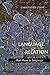 Language and Relation: . . . that there is language 1st edition by Fynsk, Christopher (1996) Paperback