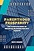 Parenthood Prosperity: The ...