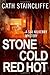 Stone Cold Red Hot (Sal Kilkenny Mystery 4) by Staincliffe, Cath (2013) Paperback