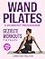 Wand Pilates - Gezielte Wor...