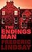 ENDINGS MAN, THE by Frederik Lindsay (2006-09-04)