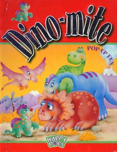 Dino-Mite (Happy Pops) by Jill Turner (2005-03-04)