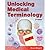 UnlockingMedical Terminolog...