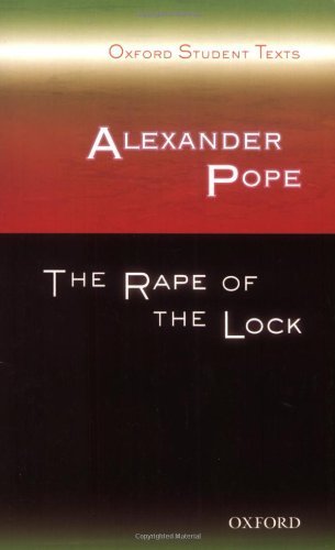 Oxford Student Texts: Alexander Pope: The Rape of the Lock by Gurr, Elizabeth (2007) Paperback