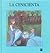 La cenicienta by Rocío Martínez Pérez