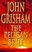 The Pelican Brief by John G...