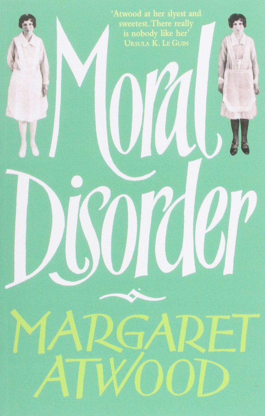 Moral Disorder by Margaret Atwood (4-Nov-2010) Paperback