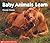 Baby Animals Learn (Science Emergent Reader) (Bk. 2) by Roberta Grobel (1998-10-01)