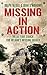 Missing in Action: The 50 Year Search for Ireland's Missing Soldier by John O'Mahony (2011-04-29)