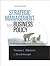 Strategic Management & Business Policy 12th (twelve) edition Text Only