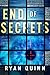 End of Secrets by Quinn, Ry...