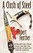 A Clash of Steel by Robert Feather by Robert Feather