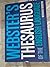 Webster's Thesaurus of the ...