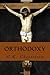 By G.K. Chesterton Orthodoxy [Paperback]