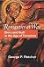 Romantics at War: Glory and Guilt in the Age of Terrorism by Fletcher, George P. published by Princeton University Press Hardcover