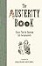 The Austerity Book: Classic tips for enjoying life inexpensively (General Military) by Jaqueline Mitchell (2011-01-20)