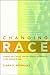 Changing Race: Latinos, the Census and the History of Ethnicity (Critical America) 1st Printing edition by Rodriguez, Clara (2000) Paperback