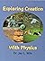 Exploring Creation with Phy...