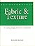 Fabric & Texture in Clothing Design, Selection & Coordination by Judith Rasband
