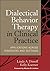 Dialectical Behavior Therapy in Clinical Practice (text only) 1st (First) edition by L. A. Dimeff Phd,K. Koerner PhD,M. M. Linehan Phd ABPP