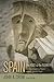 Spain: The Root and the Flower: An Interpretation of Spain and the Spanish People 2nd (second) Edition by Crow, John A. (2005)