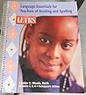LETRS: Language Essentials for Teachers of Reading and Spelling (Book Two - Modules 4, 5, 6, Vocabulary, Fluency, and Comprehension)
