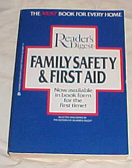 Reader's Digest Family Safety And First Aid (Paperback)