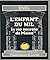 L'enfant du Nil la vie secr...