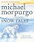 Snow Tales