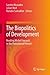 The Biopolitics of Development: Reading Michel Foucault in the Postcolonial Present (2013-12-29)