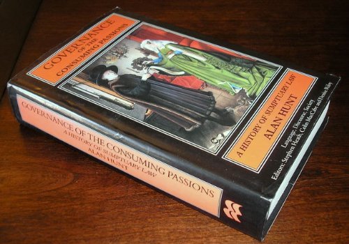 Governance of the Consuming Passions: A History of Sumptuary Law (Hardcover)