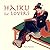Haiku for lovers by Manu Bazzano (2003-11-16)