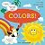 I Say, You Say Colors! by C...