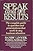 Speak and Get Results by Sandy Linver