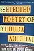 Selected Poetry of Yehuda Amichai by Amichai, Yehuda (1992) Paperback