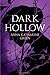 Dark Hollow (Hesperus Classics) by Anna Katherine Green (2014-02-28)