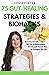 75 Gut-Healing Strategies &...