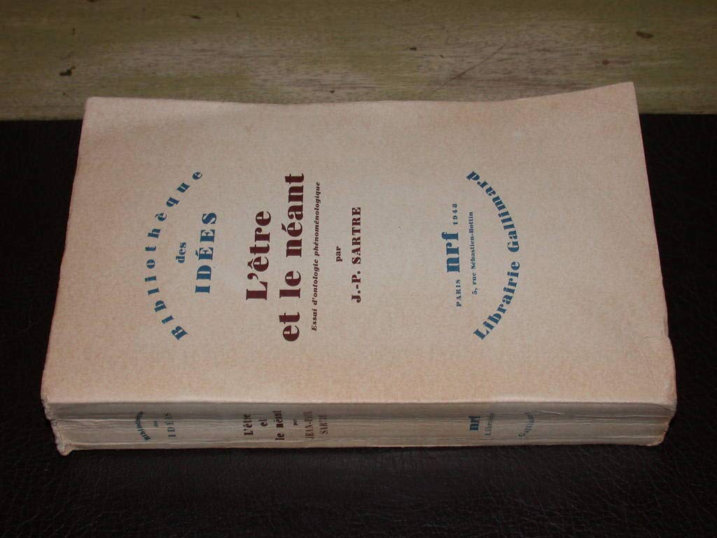 L'être et le néant. Essai d'ontologie phénoménologique.