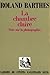 By Roland Barthes LA Chambre Claire: Note Sur LA Photographie (Cahiers du cinema Gallimard) [Paperback]