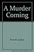 A Murder Coming by James Powell (1990-08-02)